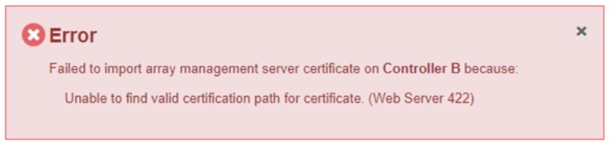 SANtricity找不到证书Web Server 422 Error.jpg的有效证书路径